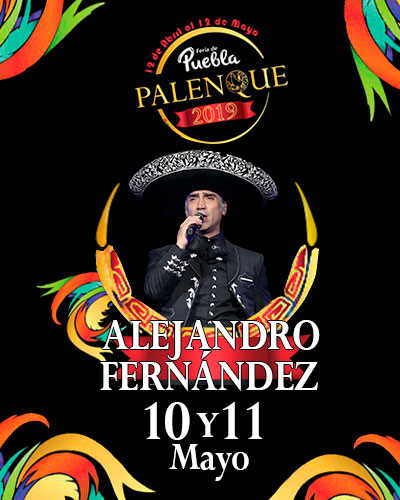 Alejandro Fernandez en el Palenque de Puebla 2019