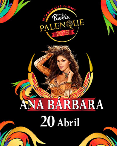 Ana Barbara en el Palenque de Puebla 2019